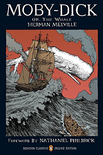Moby-Dick: Or, the Whale (Penguin Classics Deluxe Edition) -- Herman Melville - Paperback
