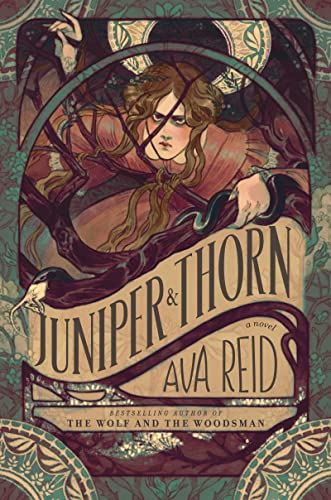 Juniper & Thorn -- Ava Reid - Hardcover