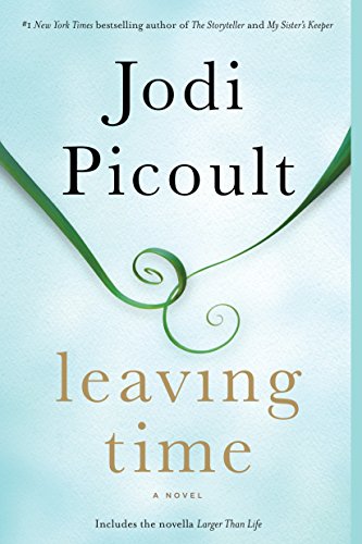 Leaving Time (with Bonus Novella Larger Than Life) -- Jodi Picoult - Paperback