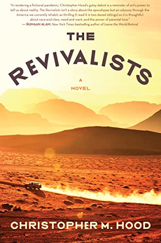 The Revivalists -- Christopher M. Hood - Hardcover