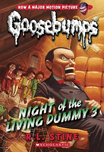 Night of the Living Dummy 3 (Classic Goosebumps #26): Volume 26 -- R. L. Stine, Paperback