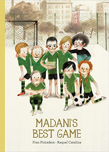Madani's Best Game -- Fran Pintadera - Hardcover