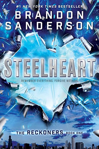 Steelheart -- Brandon Sanderson - Paperback