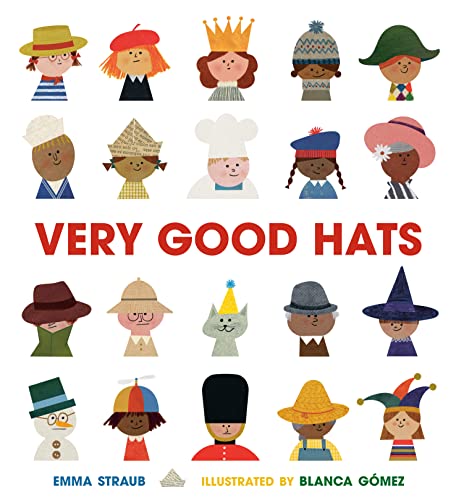 Very Good Hats -- Emma Straub, Hardcover