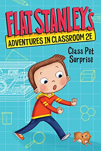 Flat Stanley's Adventures in Classroom 2e #1: Class Pet Surprise -- Jeff Brown, Paperback