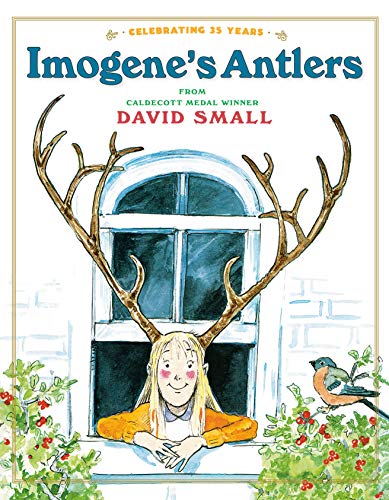 Imogene's Antlers [Paperback] Small, David - Paperback
