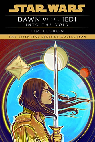 Into the Void: Star Wars Legends (Dawn of the Jedi) -- Tim Lebbon, Paperback