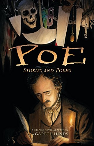 Poe: Stories and Poems: A Graphic Novel Adaptation by Gareth Hinds -- Gareth Hinds - Paperback