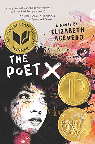 The Poet X -- Elizabeth Acevedo, Hardcover