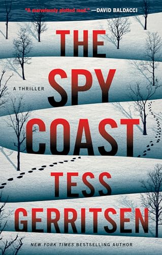 The Spy Coast: A Thriller by Gerritsen, Tess