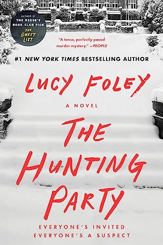 The Hunting Party -- Lucy Foley, Paperback