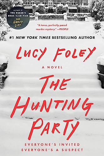 The Hunting Party -- Lucy Foley - Paperback