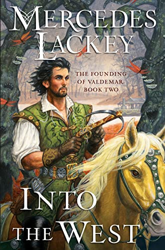 Into the West -- Mercedes Lackey - Hardcover