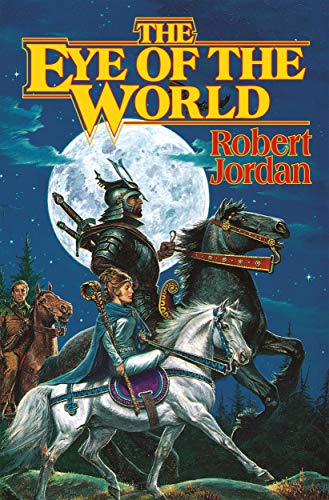 The Eye of the World -- Robert Jordan - Hardcover