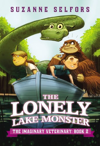 The Lonely Lake Monster -- Suzanne Selfors, Paperback