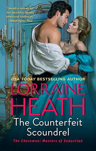 The Counterfeit Scoundrel -- Lorraine Heath, Paperback