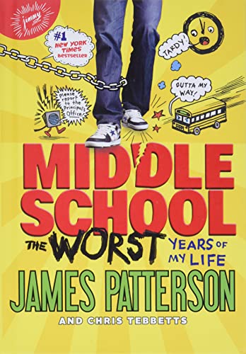 The Worst Years of My Life -- James Patterson - Hardcover