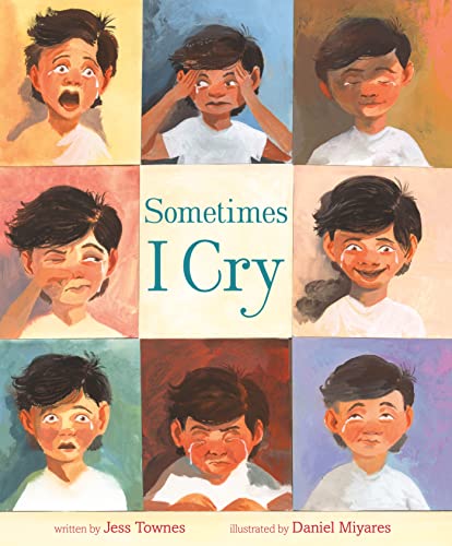 Sometimes I Cry -- Jess Townes, Hardcover