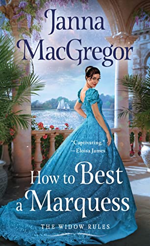 How to Best a Marquess by MacGregor, Janna