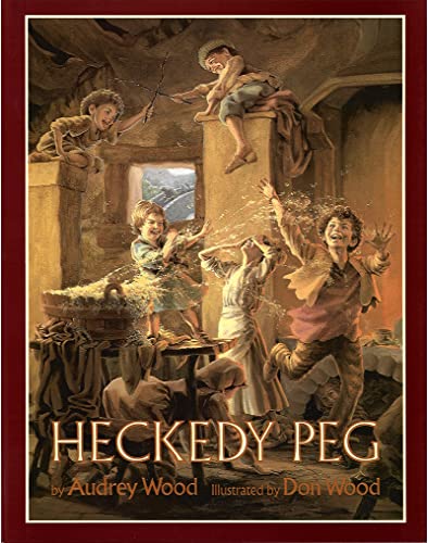 Heckedy Peg -- Audrey Wood, Paperback