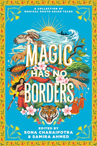 Magic Has No Borders by Ahmed, Samira