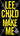 Make Me (with Bonus Short Story Small Wars): A Jack Reacher Novel -- Lee Child, Paperback