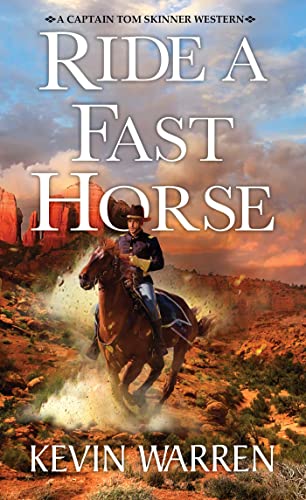 Ride a Fast Horse -- Kevin Warren - Paperback