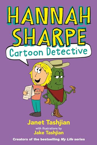 Hannah Sharpe, Cartoon Detective -- Janet Tashjian, Hardcover