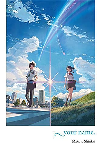 Your Name. -- Makoto Shinkai, Hardcover