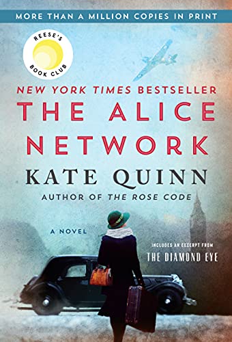 The Alice Network: A Reese's Book Club Pick -- Kate Quinn - Paperback