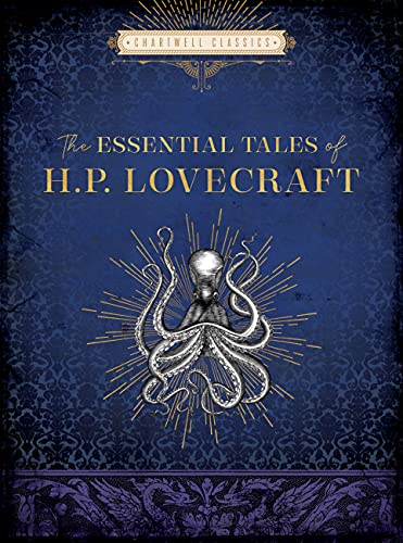 The Essential Tales of H. P. Lovecraft (Chartwell Classics) [Hardcover] Lovecraft, H. P. - Hardcover