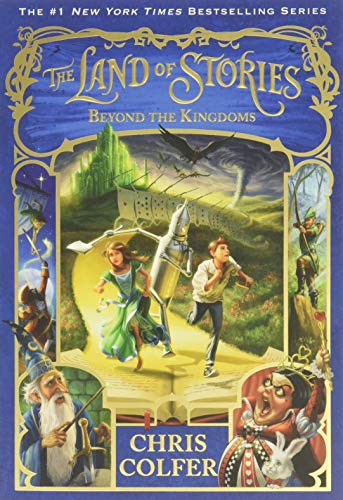 The Land of Stories: Beyond the Kingdoms -- Chris Colfer - Paperback