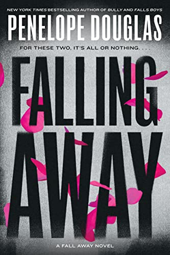 Falling Away -- Penelope Douglas, Paperback