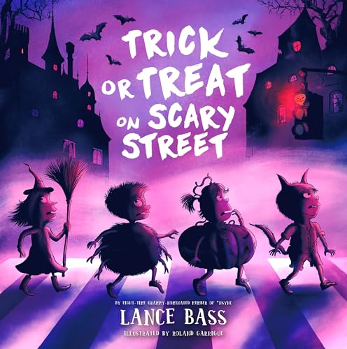 Trick or Treat on Scary Street by Bass, Lance