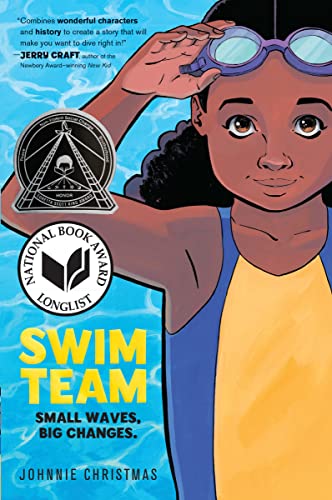 Swim Team: A Graphic Novel -- Johnnie Christmas, Paperback