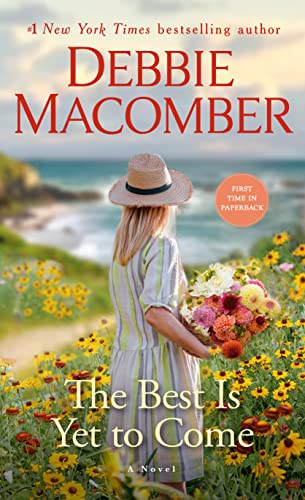 The Best Is Yet to Come by Macomber, Debbie
