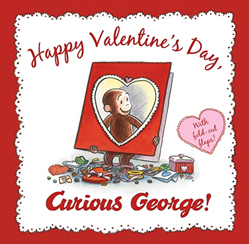 Happy Valentine's Day, Curious George! -- H. A. Rey - Hardcover