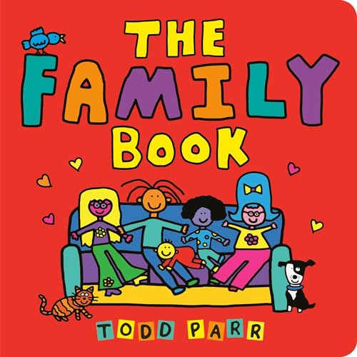 The Family Book -- Todd Parr - Board Book