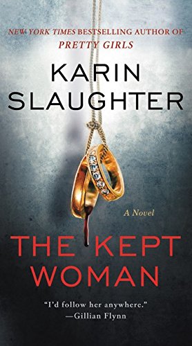 The Kept Woman -- Karin Slaughter, Paperback