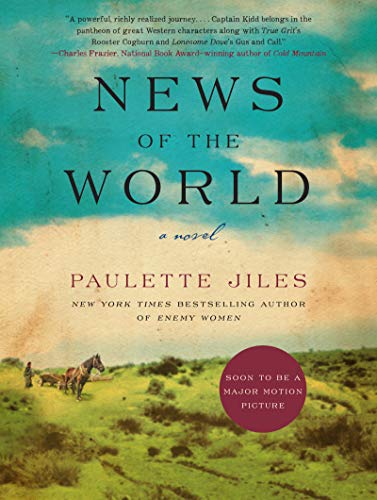 News of the World -- Paulette Jiles - Paperback