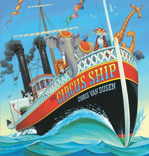 The Circus Ship by Van Dusen, Chris