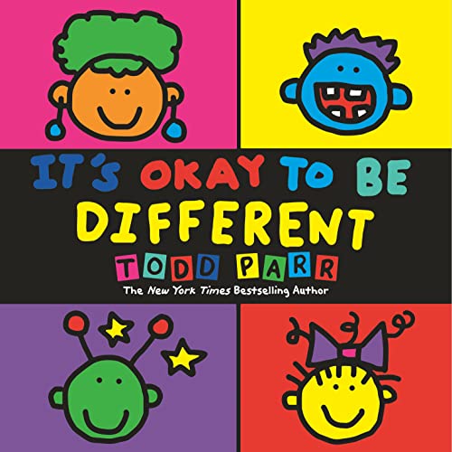 It's Okay to Be Different -- Todd Parr, Hardcover