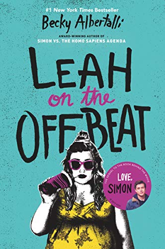 Leah on the Offbeat -- Becky Albertalli, Paperback