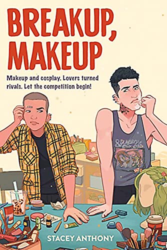 Breakup, Makeup -- Stacey Anthony, Hardcover
