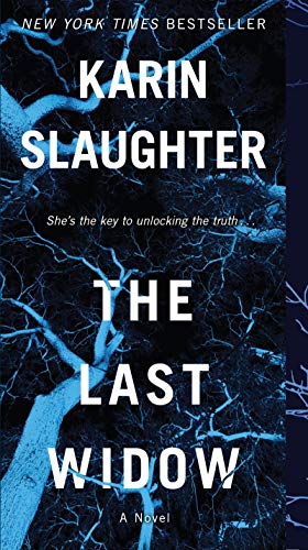 The Last Widow -- Karin Slaughter, Paperback