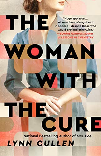 The Woman with the Cure -- Lynn Cullen - Paperback