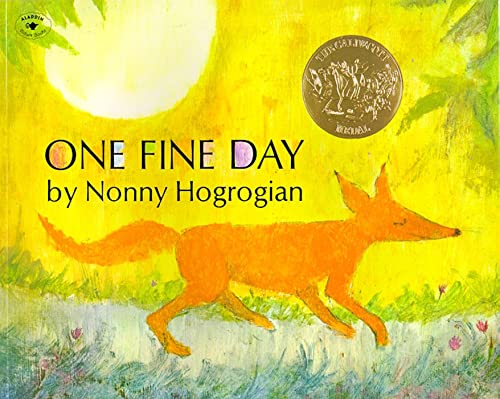 One Fine Day -- Nonny Hogrogian, Paperback