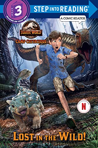 Lost in the Wild! (Jurassic World: Camp Cretaceous) -- Steve Behling - Paperback