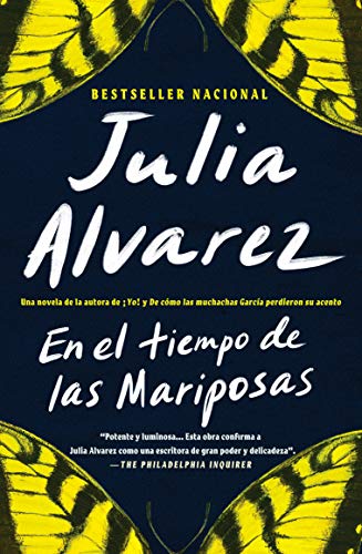 En El Tiempo de Las Mariposas = In the Time of the Butterflies -- Julia Alvarez - Paperback