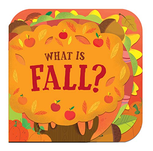 What Is Fall? -- Random House, Board Book